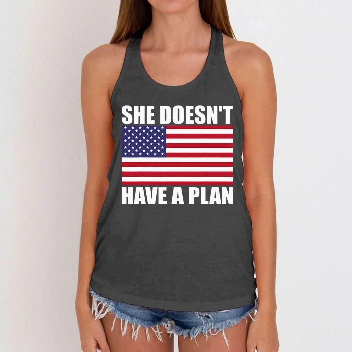 She DoesnT Have A Plan Trump Harris Women's Knotted Racerback Tank