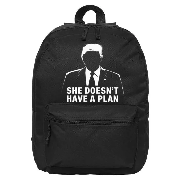 She DoesnT Have A Plan Trump 2024 Election Debate 2024 16 in Basic Backpack