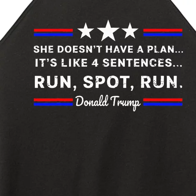 She DoesnT Have A Plan.. ItS Like 4 Sentences Run Spot Run Women’s Perfect Tri Rocker Tank