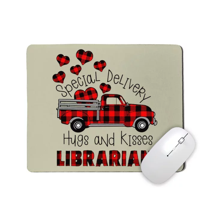 Special Delivery Hug And Kisses Librarian Valentine's Day Mousepad