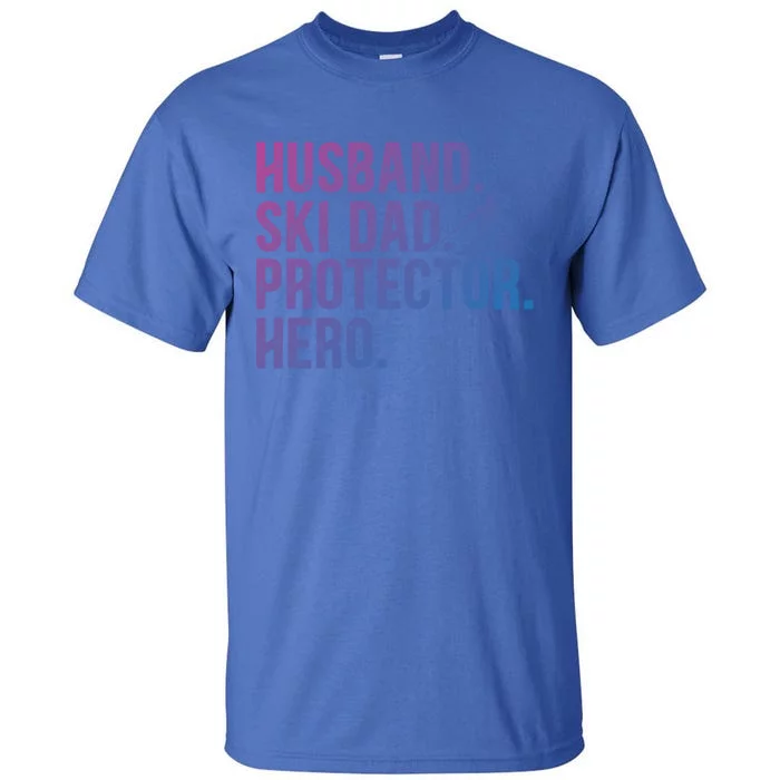 Ski Dad Husband Hero Gift Tall T-Shirt