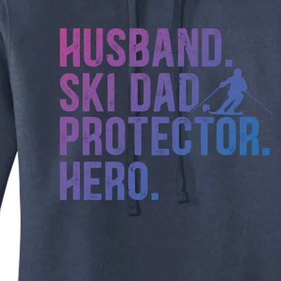 Ski Dad Husband Hero Gift Women's Pullover Hoodie