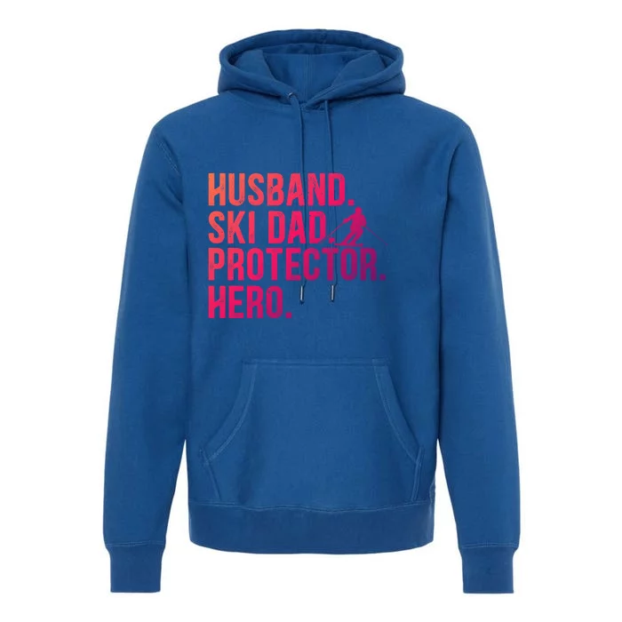 Ski Dad Husband Hero Gift Premium Hoodie