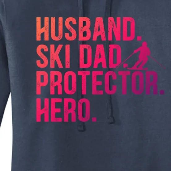 Ski Dad Husband Hero Gift Women's Pullover Hoodie