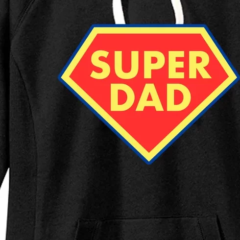 Super Dad Hero Gift Women's Fleece Hoodie