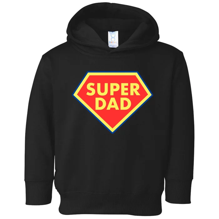 Super Dad Hero Gift Toddler Hoodie