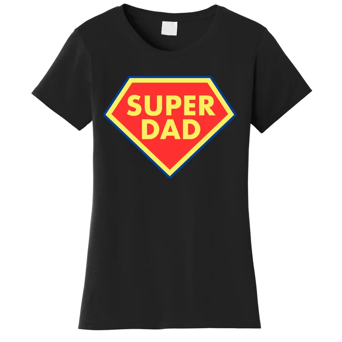 Super Dad Hero Gift Women's T-Shirt