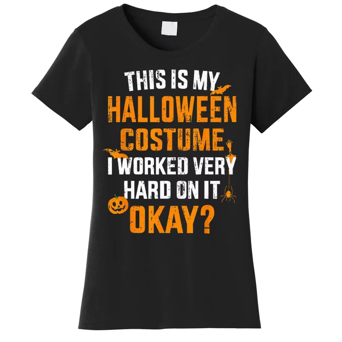 Spooky DIY Halloween Outfit: My Effort Shines Women's T-Shirt