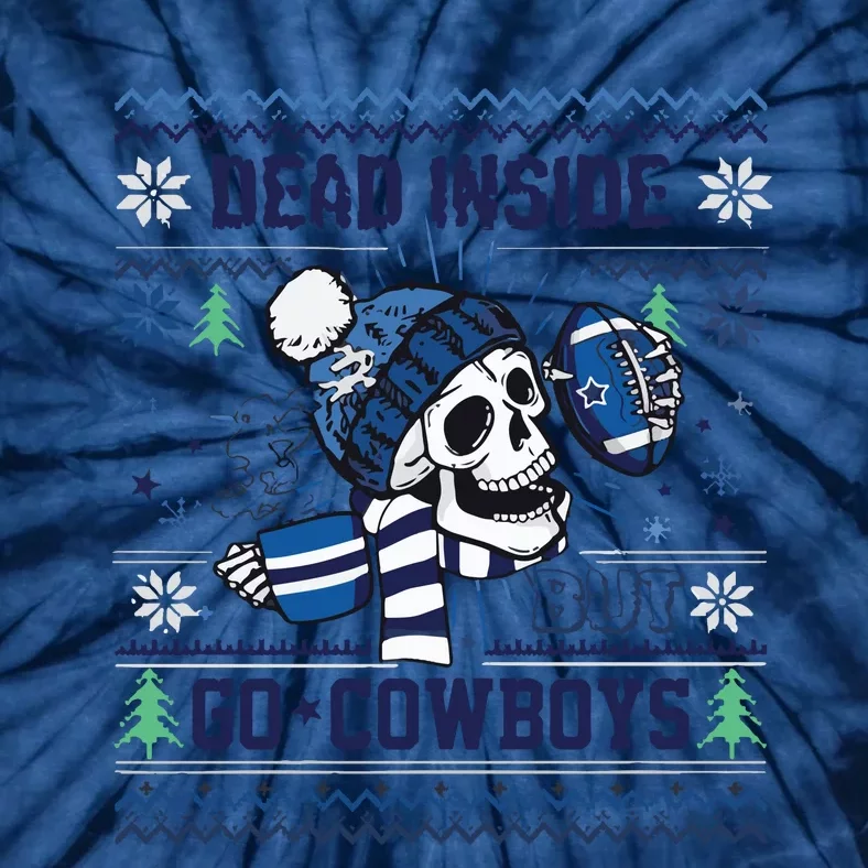 Skull Dead Inside But Go Dallas Cowboy Christmas Tie-Dye T-Shirt