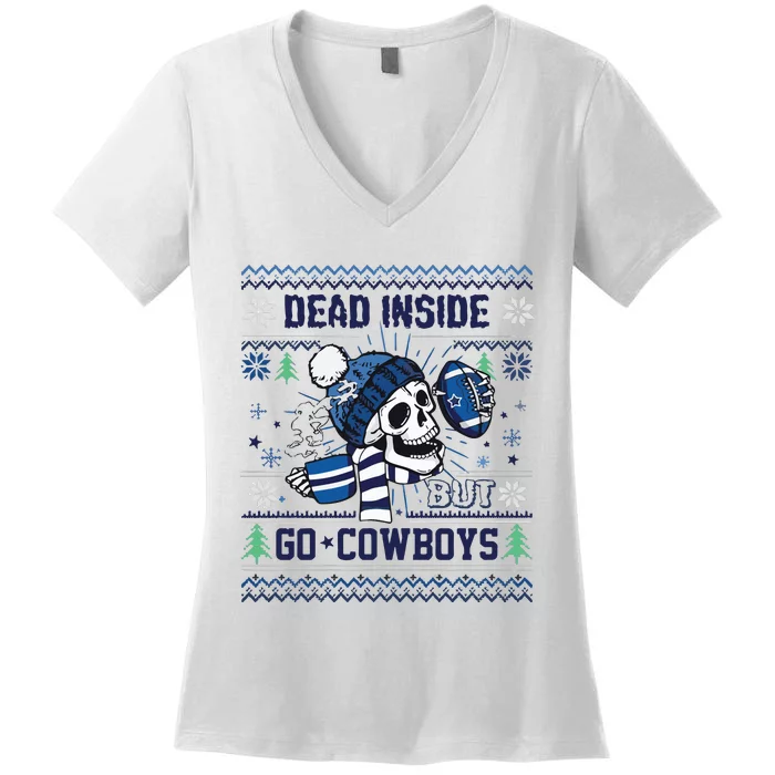 Skull Dead Inside But Go Dallas Cowboy Christmas Women's V-Neck T-Shirt