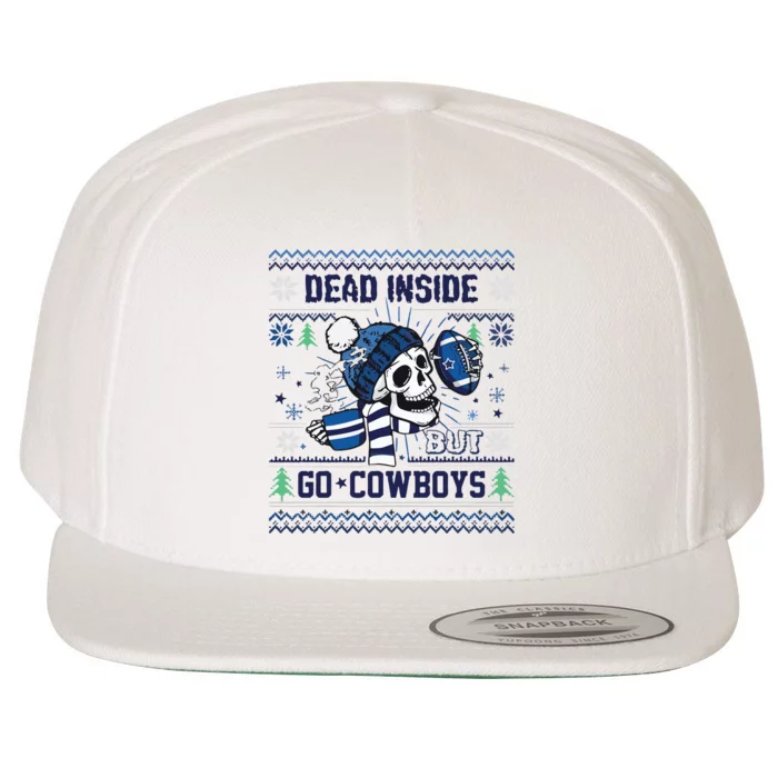 Skull Dead Inside But Go Dallas Cowboy Christmas Wool Snapback Cap