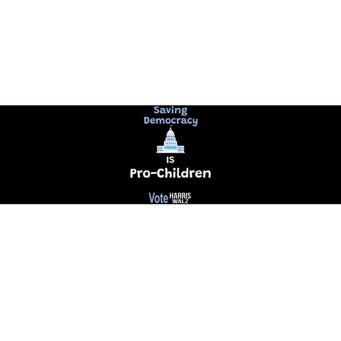 Saving Democracy Is Pro Children Vote Harris Walz 2024 Bumper Sticker