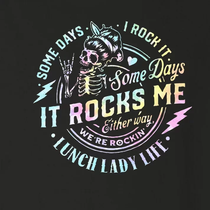 Some Days It Rocks Me Messy Skull Lunch Lady Life Ca Tie Dye Toddler Long Sleeve Shirt