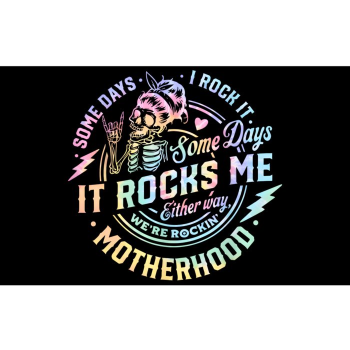 Some Days I Rock It Some Days It Rocks Me Tie Dye Skull Mom Bumper Sticker