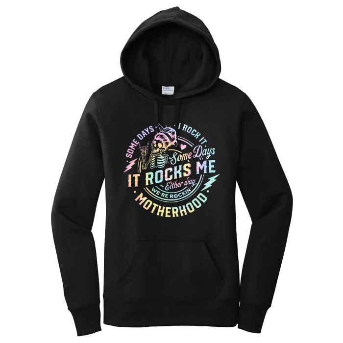 Some Days I Rock It Some Days It Rocks Me Tie Dye Skull Mom Women's Pullover Hoodie