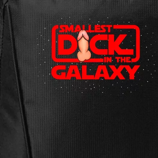 Smallest Dick In The Galaxy Funny Adult Sex Joke Gift Idea City Backpack