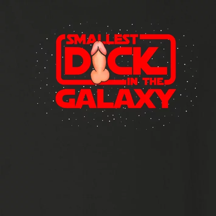 Smallest Dick In The Galaxy Funny Adult Sex Joke Gift Idea Toddler Long Sleeve Shirt