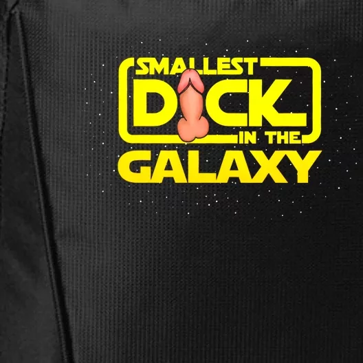 Smallest Dick In The Galaxy Funny Adult Sex Joke Gift Idea City Backpack