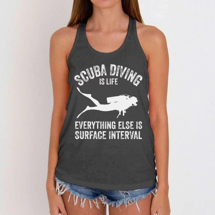 Scuba Diving Is Life Everything Else Is Surface Interval Women's Knotted Racerback Tank