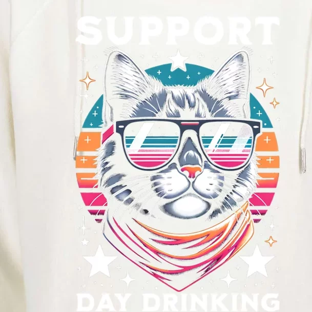 Support Day Ing Advocate Alcohol Enthusiast Cat Gift Womens Funnel Neck Pullover Hood