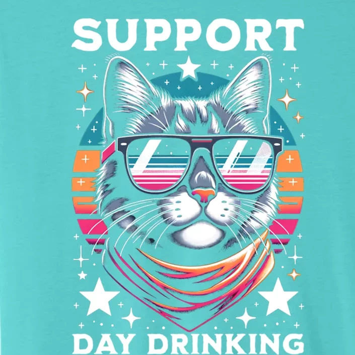 Support Day Ing Advocate Alcohol Enthusiast Cat Gift ChromaSoft Performance T-Shirt