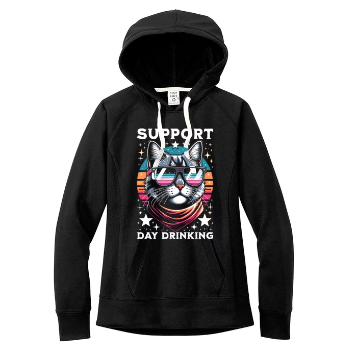 Support Day Ing Advocate Alcohol Enthusiast Cat Gift Women's Fleece Hoodie