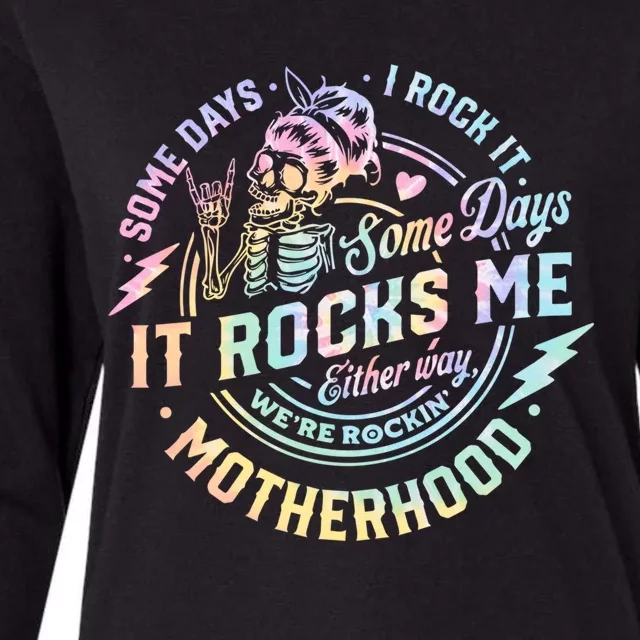 Some Days I Rock It Some Days It Rocks Me Tie Dye Skull Mom Gift Womens Cotton Relaxed Long Sleeve T-Shirt