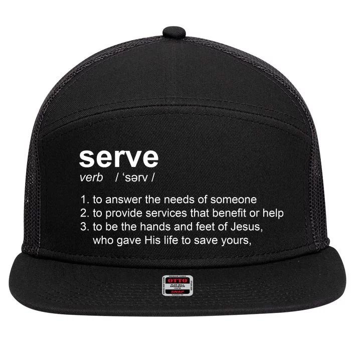 Serve Definition Jesus Christian Faith 7 Panel Mesh Trucker Snapback Hat