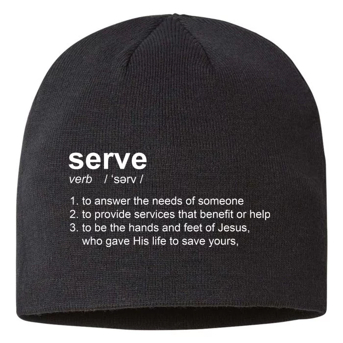 Serve Definition Jesus Christian Faith 8 1/2in Sustainable Knit Beanie