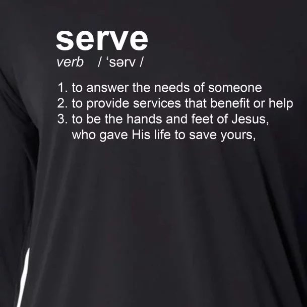 Serve Definition Jesus Christian Faith Cooling Performance Long Sleeve Crew