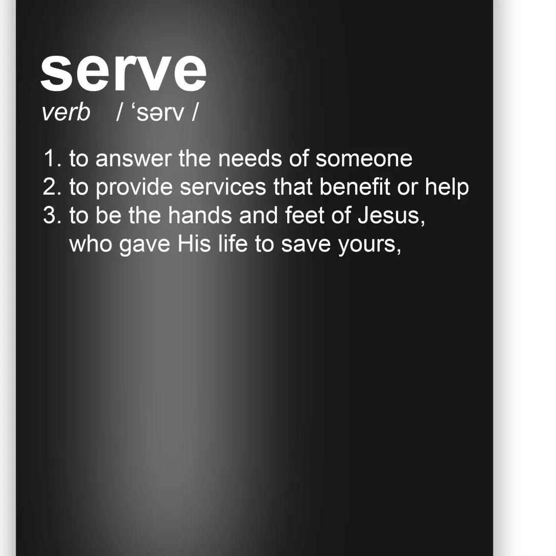 Serve Definition Jesus Christian Faith Poster