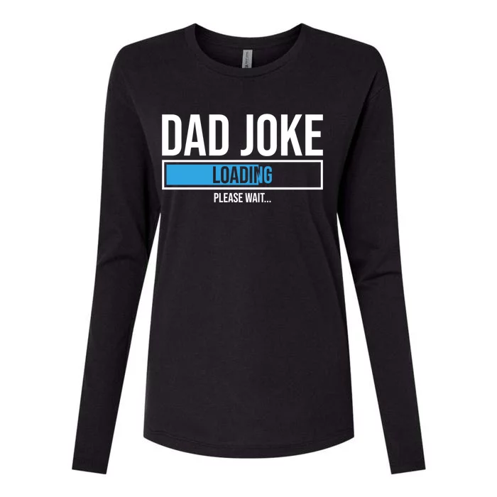 Superhero Dad Joke Loading Please Wait Papa Gift Womens Cotton Relaxed Long Sleeve T-Shirt