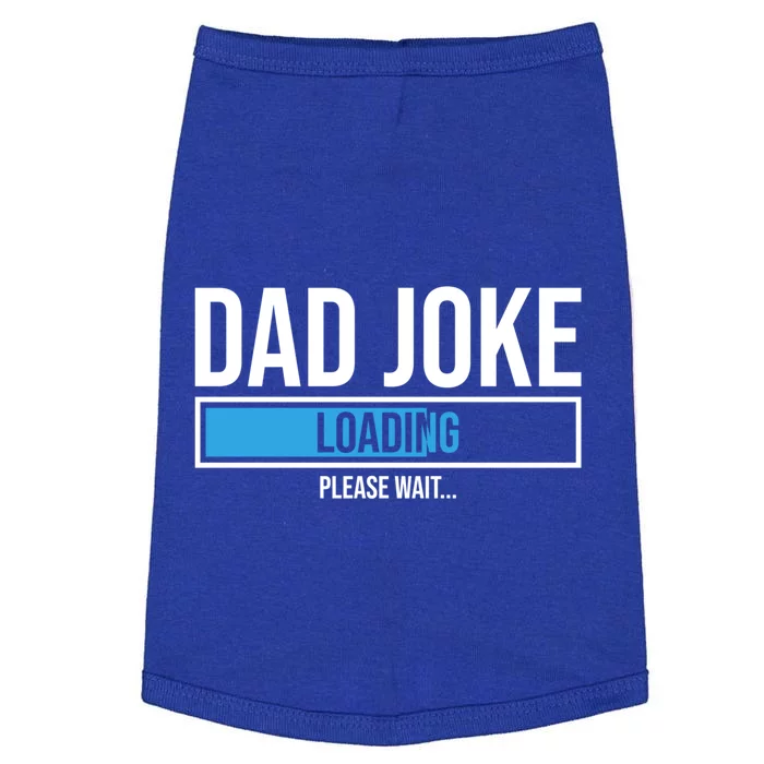 Superhero Dad Joke Loading Please Wait Papa Gift Doggie Tank