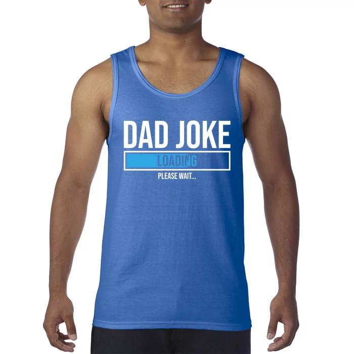 Superhero Dad Joke Loading Please Wait Papa Gift Tank Top