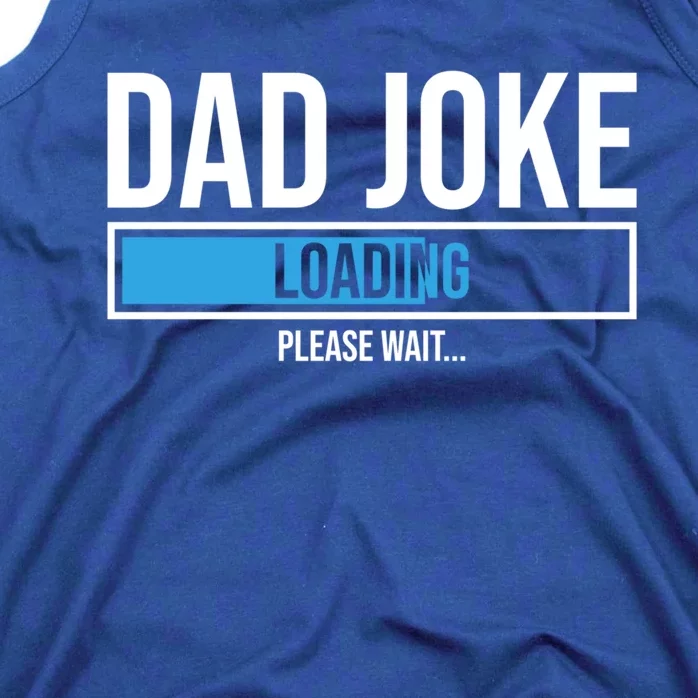 Superhero Dad Joke Loading Please Wait Papa Gift Tank Top