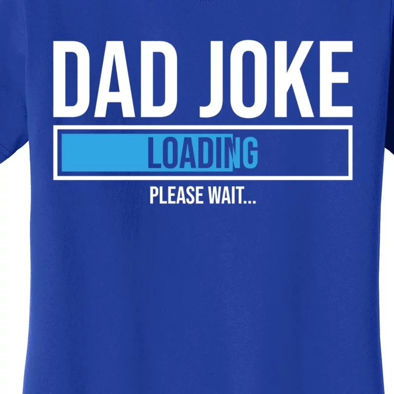 Superhero Dad Joke Loading Please Wait Papa Gift Women's T-Shirt