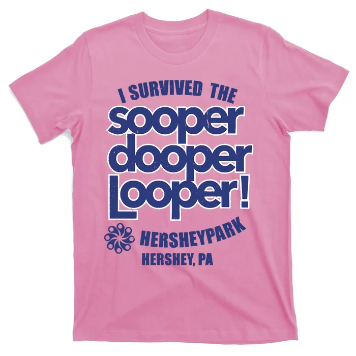 Sooper Dooper Looper T-Shirt