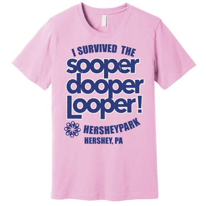 Sooper Dooper Looper Premium T-Shirt