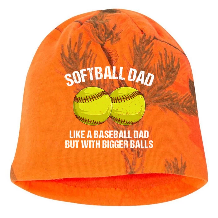 Softball Dad Like A Baseball Dad But With Bigger Balls Kati - Camo Knit Beanie