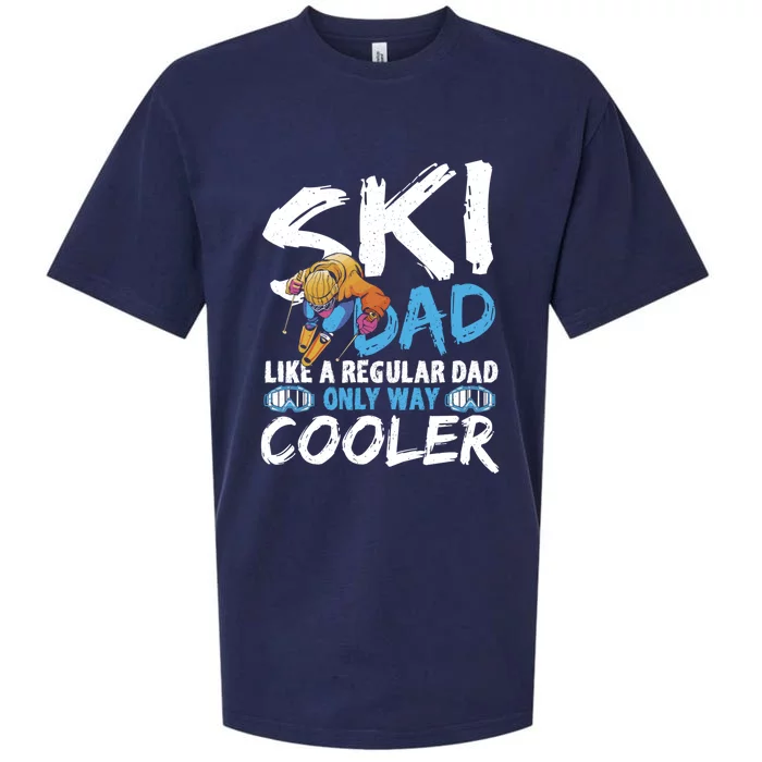 Ski Dad Like A Regular Dad Only Way Cooler Gift For Skier Sueded Cloud Jersey T-Shirt