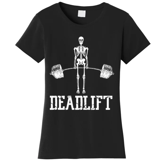 Skeleton Dead Lift Funny Halloween Lifting Weights Vintage Women's T-Shirt