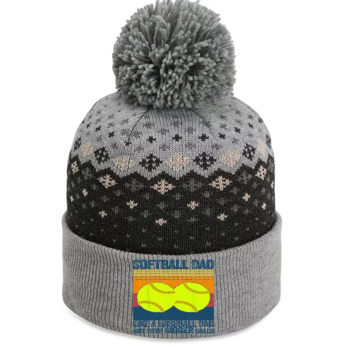 Softball Dad Like A Baseball Dad But With Bigger Balls Gifts The Baniff Cuffed Pom Beanie