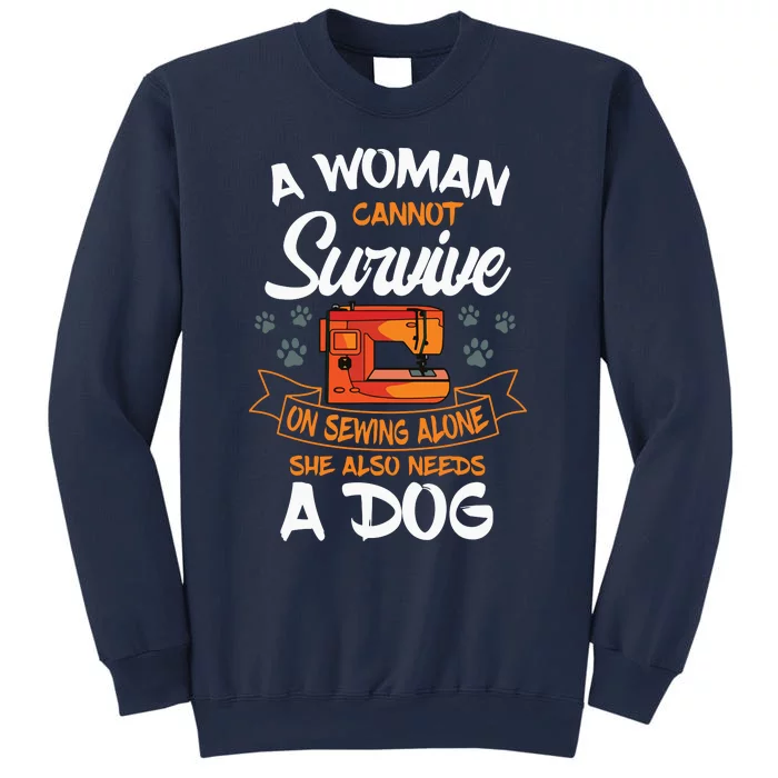 Sewing Dog Lover Sew Fabric Sewer Tailor Stitcher Sewist Sweatshirt