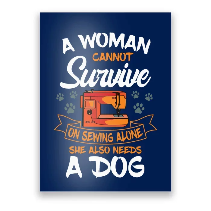 Sewing Dog Lover Sew Fabric Sewer Tailor Stitcher Sewist Poster