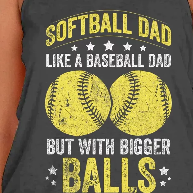 Softball Dad Like A Baseball Dad But With Bigger Balls Women's Knotted Racerback Tank