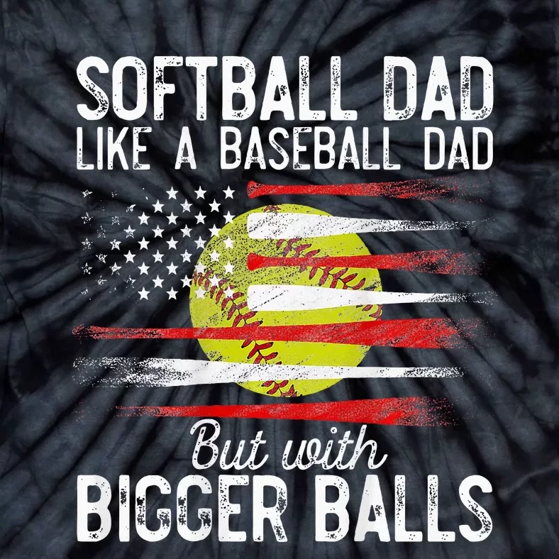 Softball Dad Like A Baseball Dad Definition Tie-Dye T-Shirt