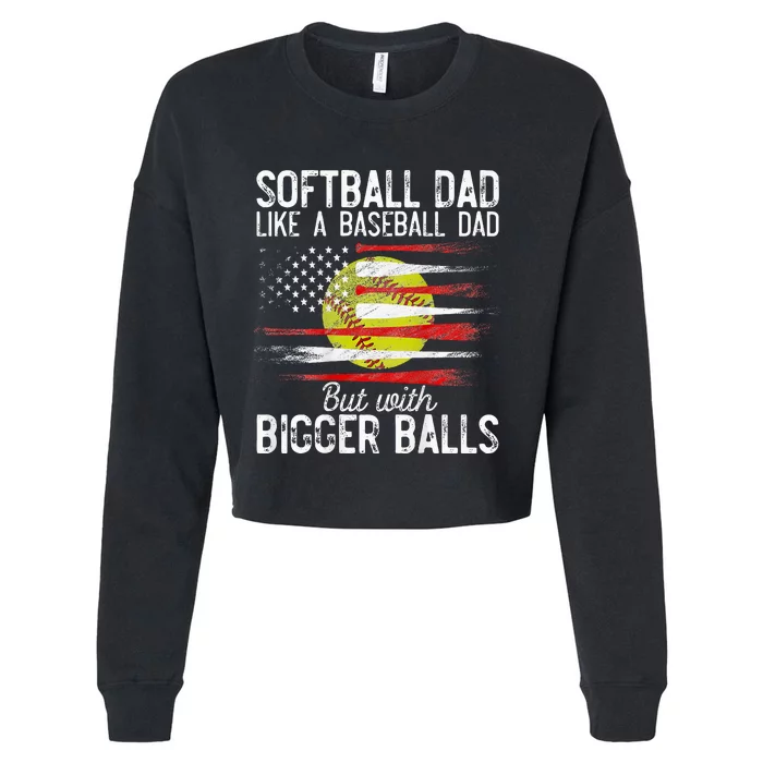 Softball Dad Like A Baseball Dad Definition Cropped Pullover Crew