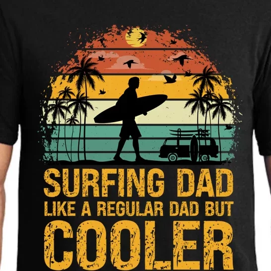 Surfing Dad Like A Regular Dad But Cooler Great Fathers Day Gift Pajama Set