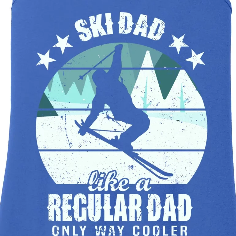 Ski Dad Like A Regular Dad Only Way Cooler Cool Gift Skiing Daddy Meaningful Gif Ladies Essential Tank