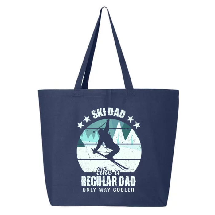 Ski Dad Like A Regular Dad Only Way Cooler Cool Gift Skiing Daddy Meaningful Gif 25L Jumbo Tote